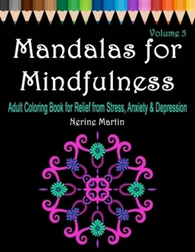 Cover for Nerine Martin · Mandalas for Mindfulness (Pocketbok) (2019)