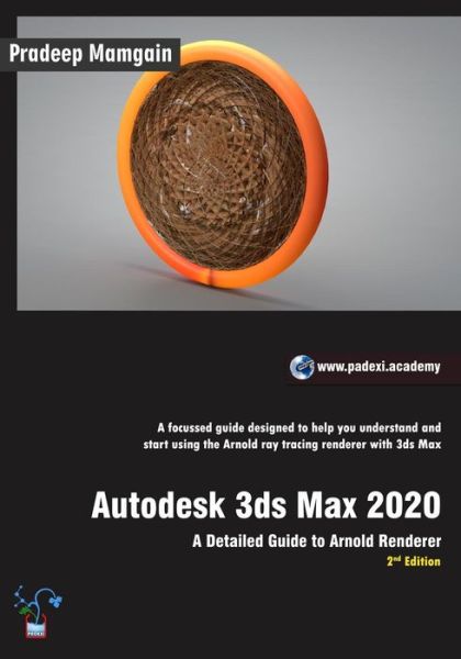 Autodesk 3ds Max 2020 - Pradeep Mamgain - Books - Independently Published - 9781095959947 - April 26, 2019