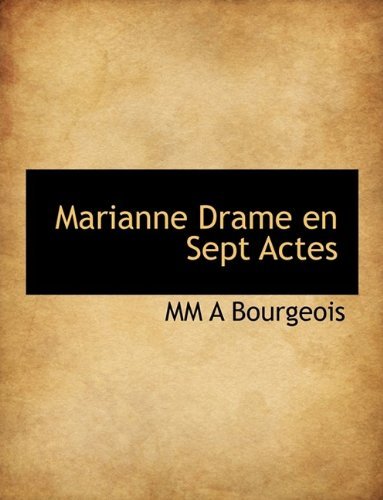 Cover for Mm a Bourgeois · Marianne Drame en Sept Actes (Paperback Bog) (2009)