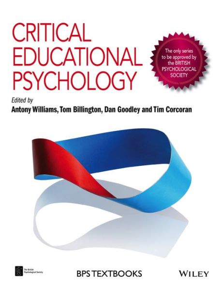 Cover for A Williams · Critical Educational Psychology - BPS Textbooks in Psychology (Paperback Book) (2016)