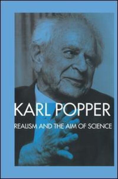 Cover for Karl Popper · Realism and the Aim of Science: From the Postscript to The Logic of Scientific Discovery (Gebundenes Buch) (2015)