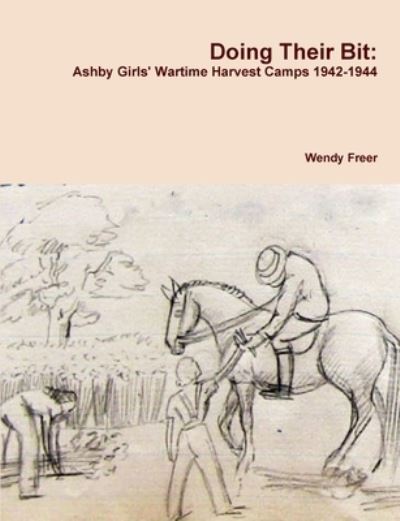 Cover for Wendy Freer · Doing Their Bit (Paperback Book) (2015)