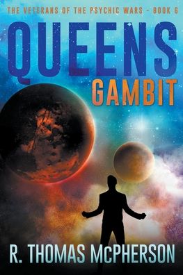 Queen's Gambit - R Thomas McPherson - Books - New Atlantic Industries - 9781393345947 - December 15, 2020
