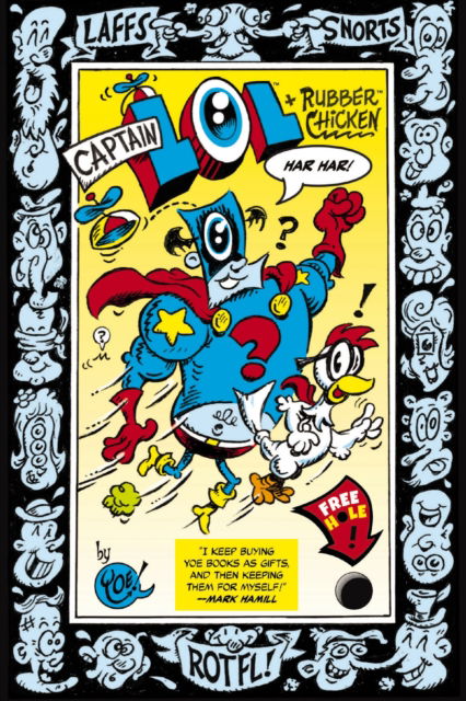 Cover for Craig Yoe · Captain LOL and the Rubber Chicken: Superpowered Punch Lines for Kids (Taschenbuch) (2025)