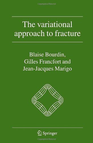 Cover for Blaise Bourdin · The Variational Approach to Fracture (Innbunden bok) [2008 edition] (2008)