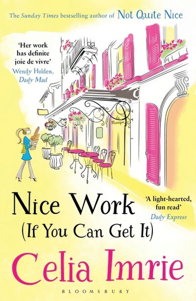 Cover for Celia Imrie · Nice Work (If You Can Get It) (Paperback Book) (2017)