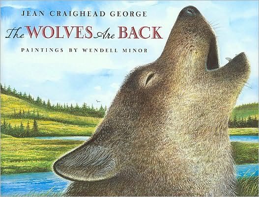 Cover for Jean Craighead George · The Wolves Are Back (Gebundenes Buch) [Har / Com edition] (2008)