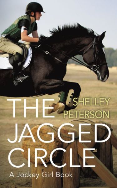 Cover for Shelley Peterson · The Jagged Circle - Jockey Girl (Paperback Book) (2021)