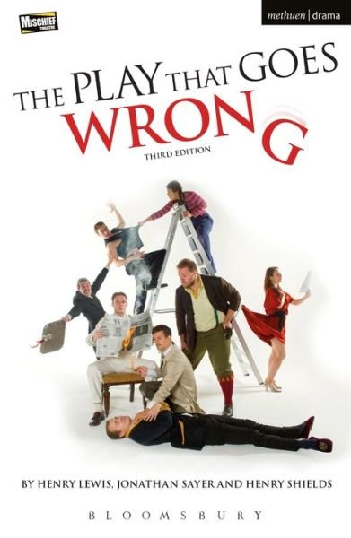 Cover for Lewis, Henry (Playwright, UK) · The Play That Goes Wrong: 3rd Edition - Modern Plays (Paperback Bog) (2015)
