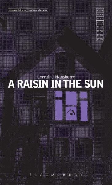 Cover for Lorraine Hansberry · A Raisin In The Sun - Modern Classics (Hardcover Book) [Pod edition] (2016)