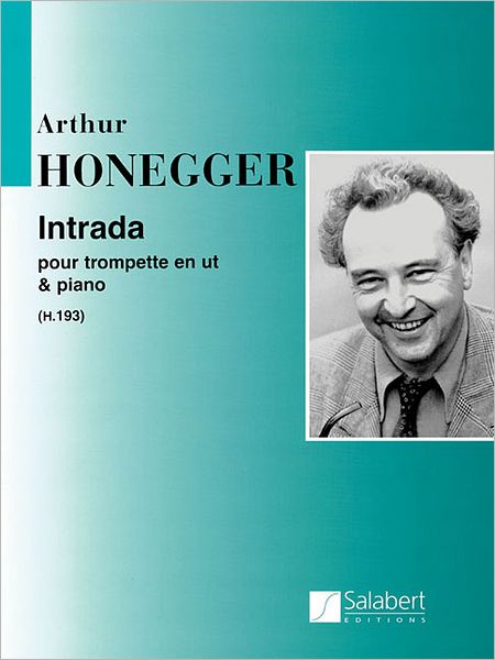 Cover for Arthur Honegger · Intrada: Trumpet in C and Piano (Paperback Book) (1986)