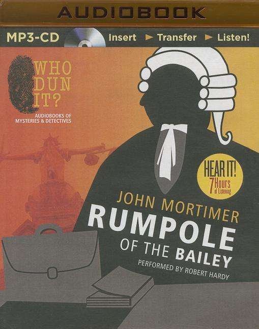 Cover for John Mortimer · Rumpole of the Bailey (MP3-CD) (2014)