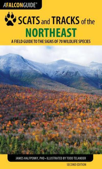 Cover for James Halfpenny · Scats and Tracks of the Northeast - Scats and Tracks Series (Paperback Book) [Second edition] (2015)