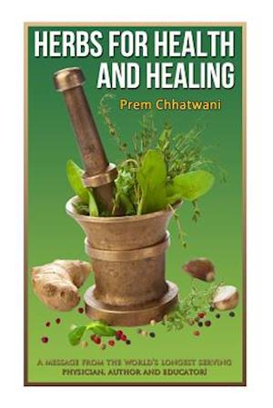 Cover for Prem Chhatwani · Herbs for Health and Healing (Paperback Book) (2014)