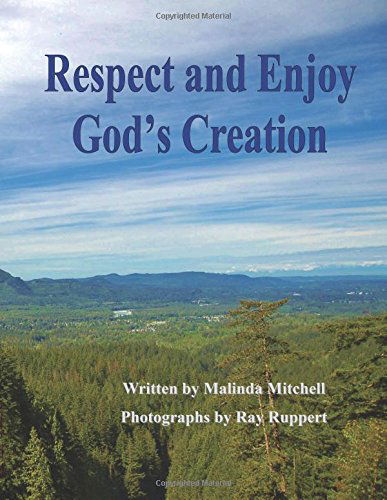 Cover for Malinda Mitchell · Respect and Enjoy God's Creation (Paperback Book) (2012)