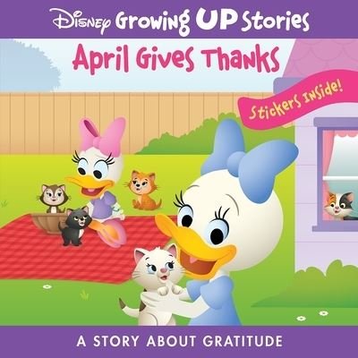 Cover for Pi Kids · Disney Growing Up Stories: April Gives Thanks a Story about Gratitude (Paperback Bog) (2022)