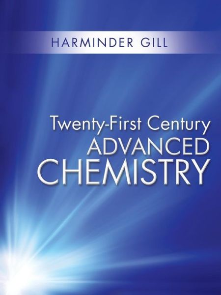 Cover for Harminder Gill · Twenty-first Century Advanced Chemistry (Paperback Book) (2015)