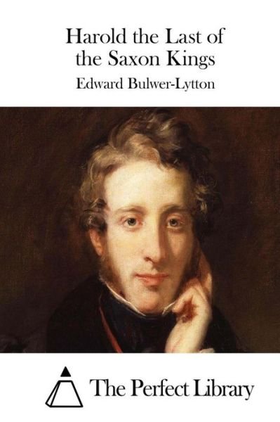 Cover for Edward Bulwer-lytton · Harold the Last of the Saxon Kings (Paperback Book) (2015)