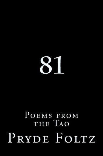 Cover for Pryde Foltz · 81: Poems from the Tao (Paperback Book) (2015)