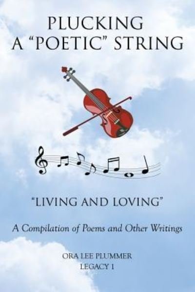 Cover for Ora Lee Plummer · Plucking A Poetic String (Pocketbok) (2015)