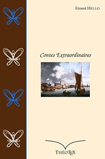 Cover for Ernest Hello · Contes Extraordinaires (Paperback Book) (2017)