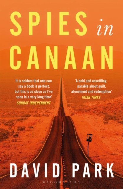Cover for David Park · Spies in Canaan: 'One of the most powerful and probing novels so far this year' - Financial Times, Best summer reads of 2022 (Paperback Bog) (2023)