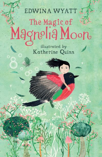 Cover for Edwina Wyatt · The Magic of Magnolia Moon - Magnolia Moon (Pocketbok) (2022)