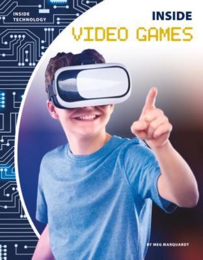 Cover for Meg Marquardt · Inside Video Games (Hardcover Book) (2018)