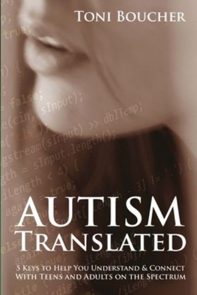 Cover for Toni Boucher · Autism Translated (Paperback Bog) (2016)