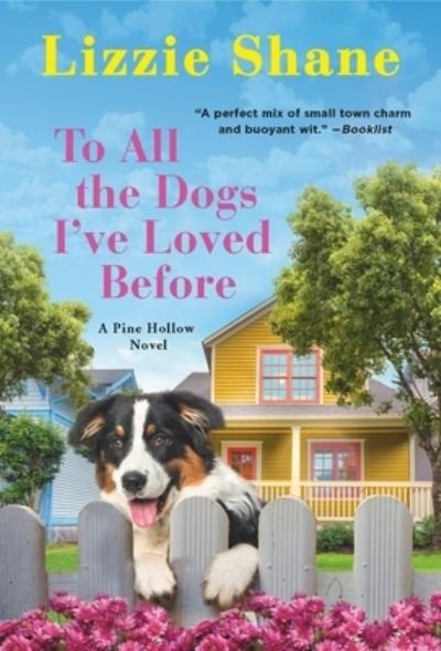 Cover for Lizzie Shane · To All the Dogs I've Loved Before (Paperback Bog) (2021)