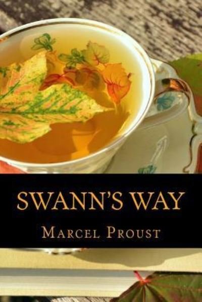 Cover for Marcel Proust · Swann's Way (Pocketbok) (2016)