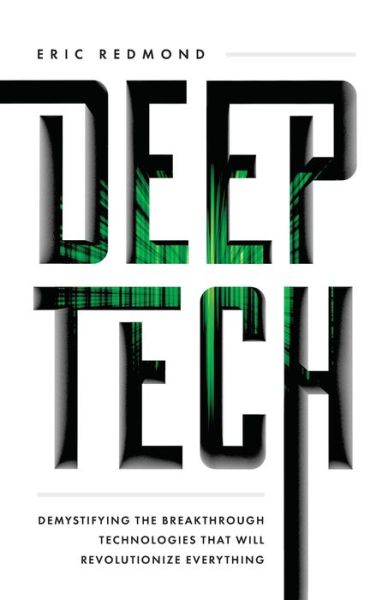 Cover for Eric Redmond · Deep Tech (Book) (2021)