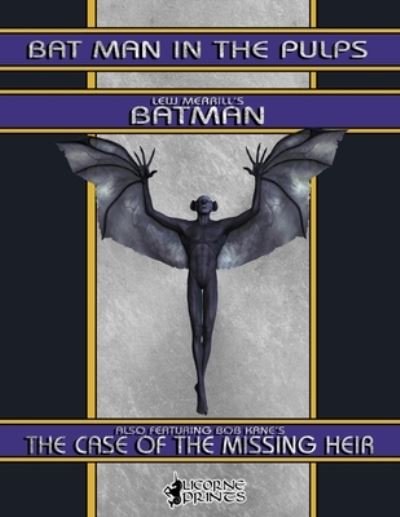 Cover for Bob Kane · Bat Man in the Pulps (Paperback Bog) (2017)