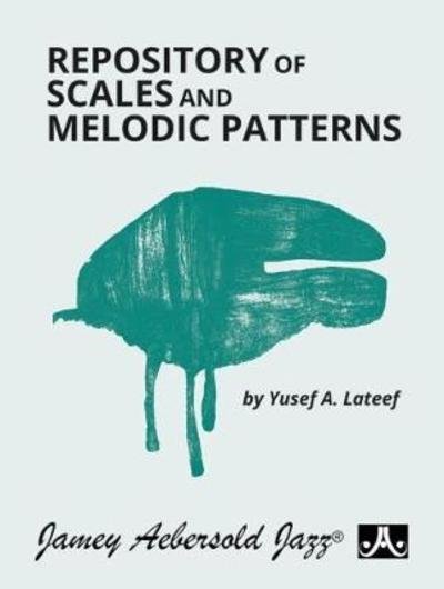 Cover for Yusef A. Lateef · Repository of Scales and Melodic Patterns (Bok) (2015)