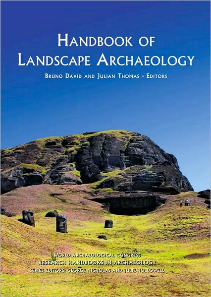 Cover for Handbook of Landscape Archaeology (Hardcover Book) (2008)