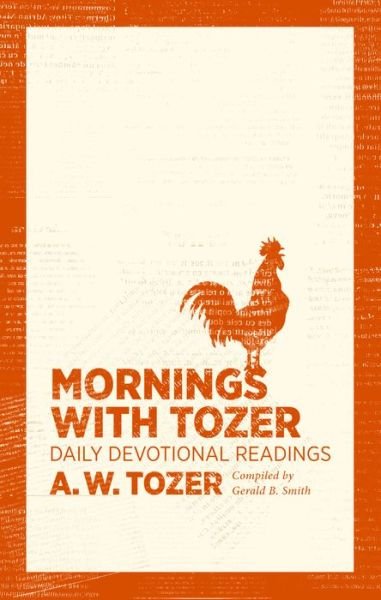 Cover for A. W. Tozer · Mornings with Tozer (Taschenbuch) (2015)