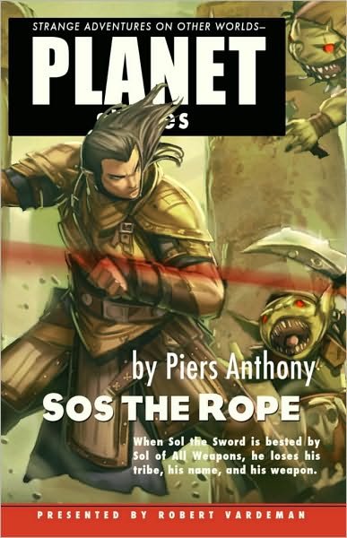Cover for Piers Anthony · Piers Anthonys Sos the Rope (Paperback Book) (2010)