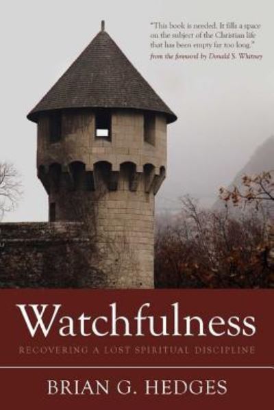 Cover for Brian G Hedges · Watchfulness (Pocketbok) (2018)