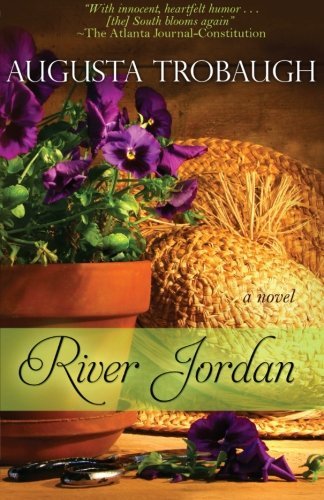 Cover for Augusta Trobaugh · River Jordan (Pocketbok) (2012)