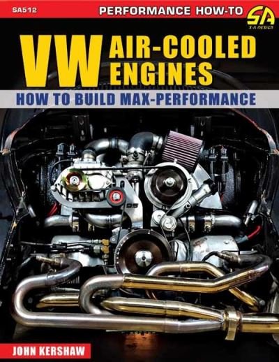 Cover for John Kershaw · VW Air-Cooled Engines: How to Build Max-Performance (Paperback Book) (2023)
