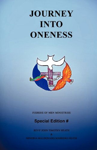 Cover for Minerva Maldonado Marrero Heath · Journey into Oneness (Paperback Book) (2010)