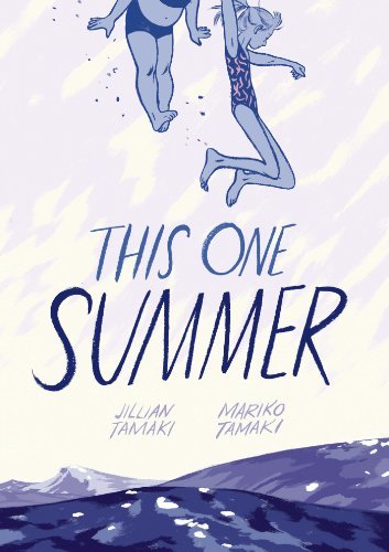 Cover for Jillian Tamaki · This One Summer (Paperback Book) (2014)
