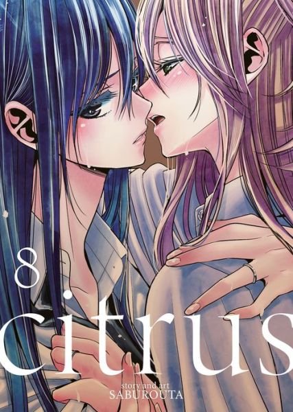 Cover for Saburouta · Citrus Vol. 8 - Citrus (Paperback Book) (2018)
