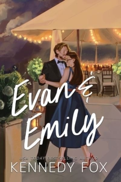 Evan & Emily - Kennedy Fox - Książki - Fox Books, LLC, Kennedy - 9781637821947 - 2 października 2022