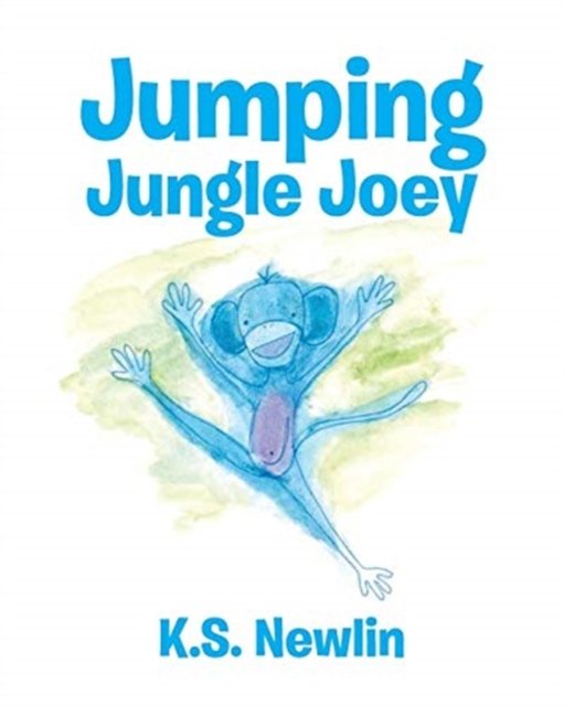 Cover for K S Newlin · Jumping Jungle Joey (Paperback Book) (2018)