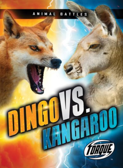 Cover for Kieran Downs · Dingo vs. Kangaroo (Paperback Book) (2021)