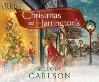 Cover for Melody Carlson · Christmas at Harrington's (CD) (2021)