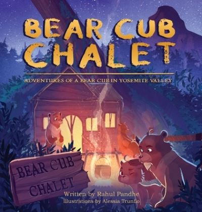 Cover for Rahul Pandhe · Bear Cub Chalet (Book) (2022)