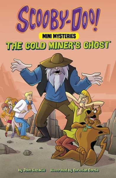 Cover for John Sazaklis · The Gold Miner's Ghost (Gebundenes Buch) (2021)