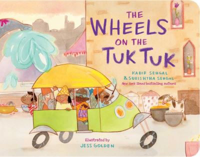 Cover for Kabir Sehgal · The Wheels on the Tuk Tuk - Classic Board Books (Board book) (2023)